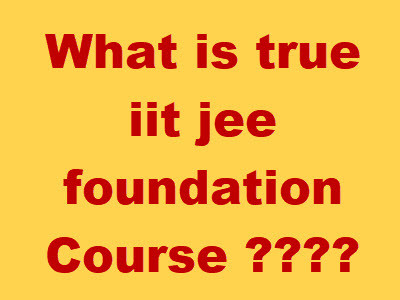 iit jee foundation course video lectures