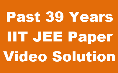 Past IIT JEE Paper Solutions iit jee maths video lectures